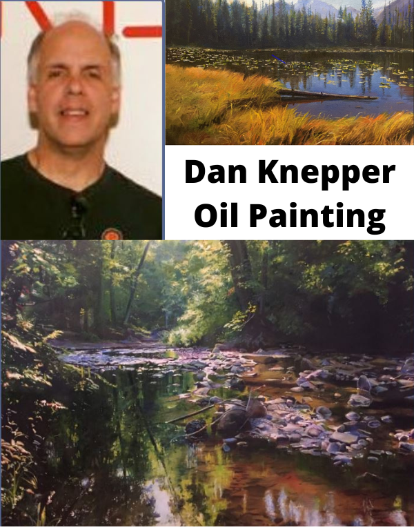 Dan Knepper Oil Painting Workshop